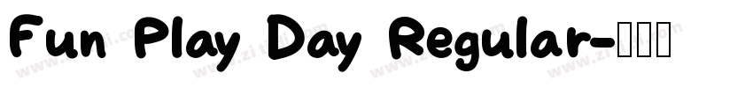 Fun Play Day Regular字体转换